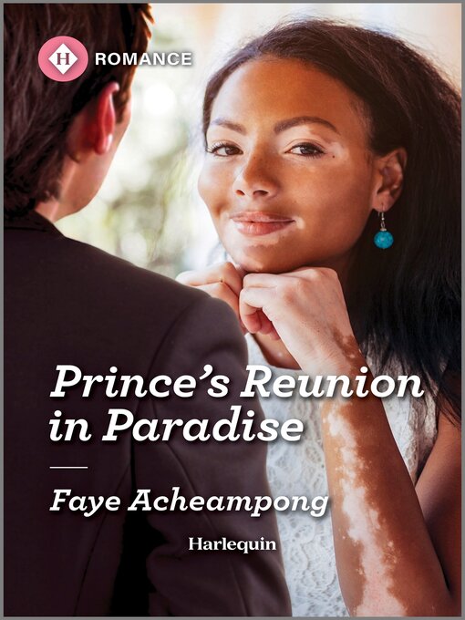 Title details for Prince's Reunion in Paradise by Faye Acheampong - Available